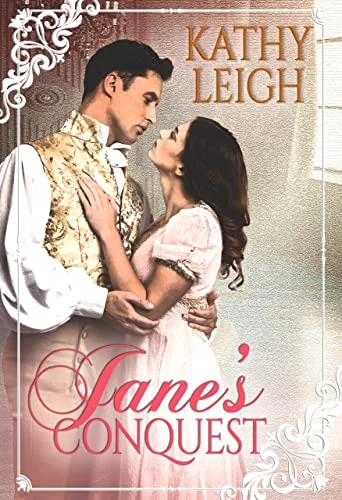 Jane’s Conquest by Kathy Leigh — Original English edition cover