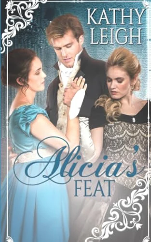 Alicia’s Feat by Kathy Leigh — Original English edition cover