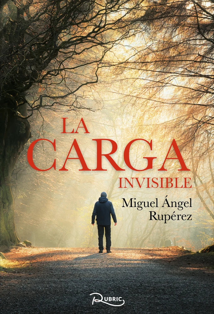 La carga invisible by Miguel Ángel Rupérez — Original Spanish edition cover